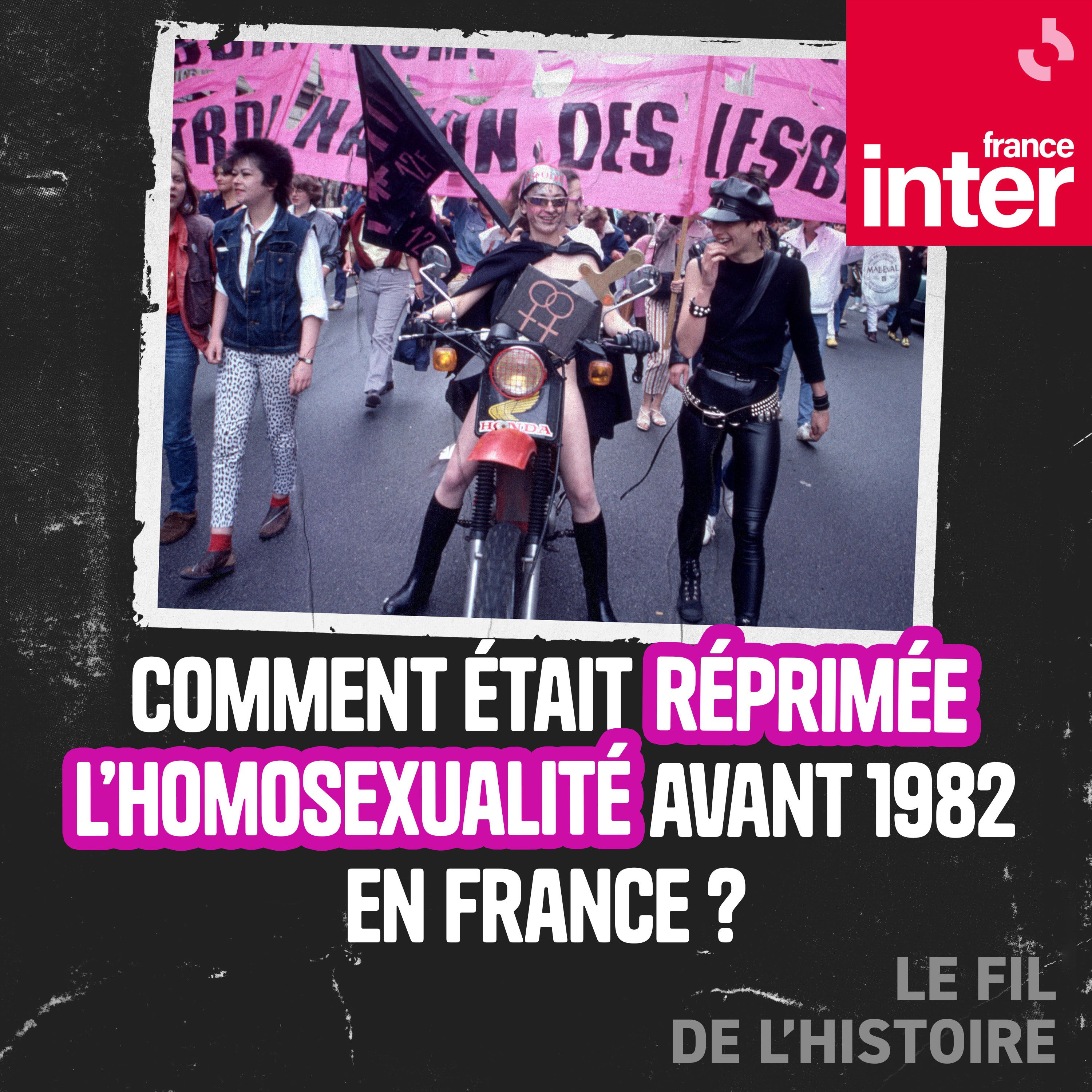 Comment était réprimée l’homosexualité avant 1982 en France ? (Carré)