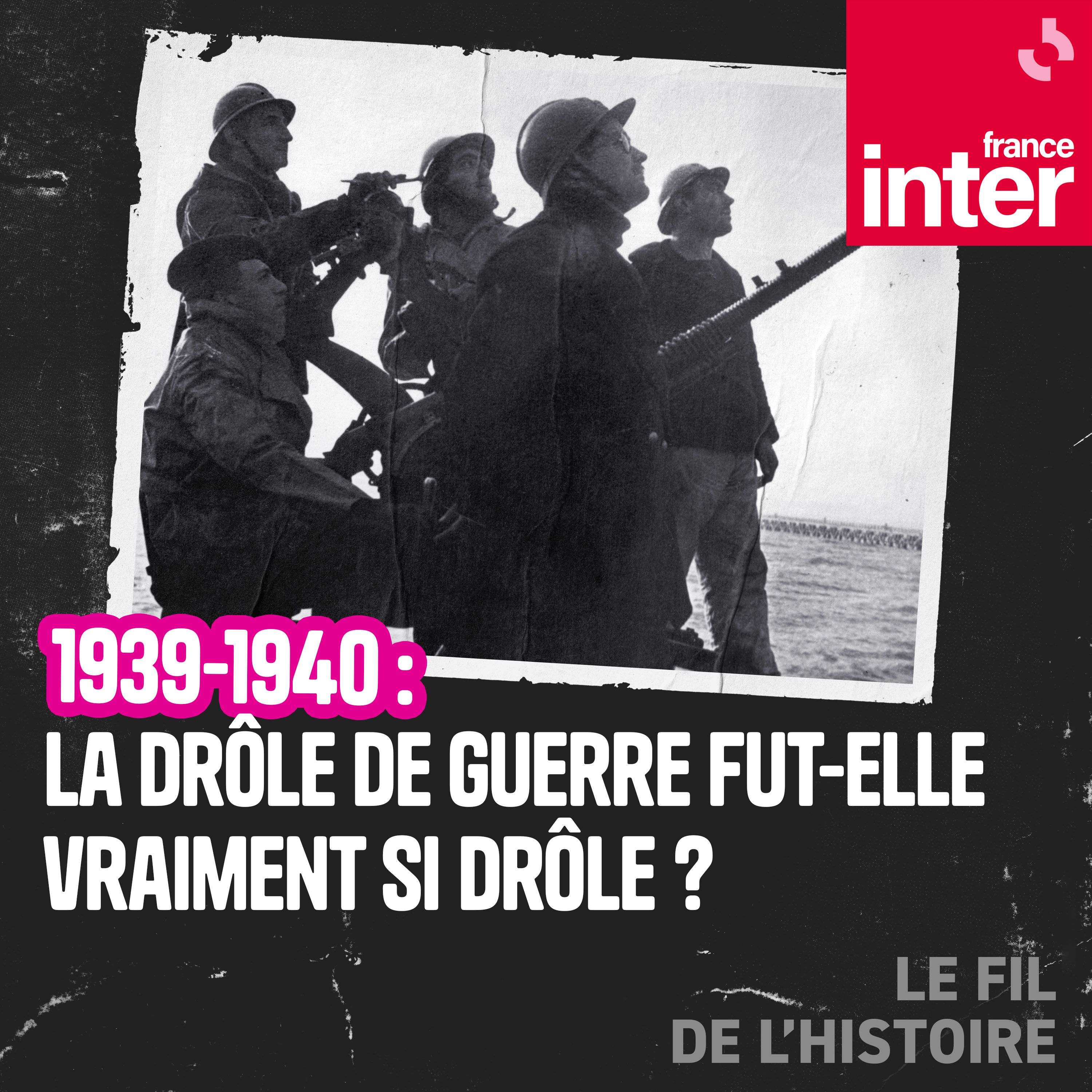 La drôle de guerre fut-elle vraiment si drôle ? - carré