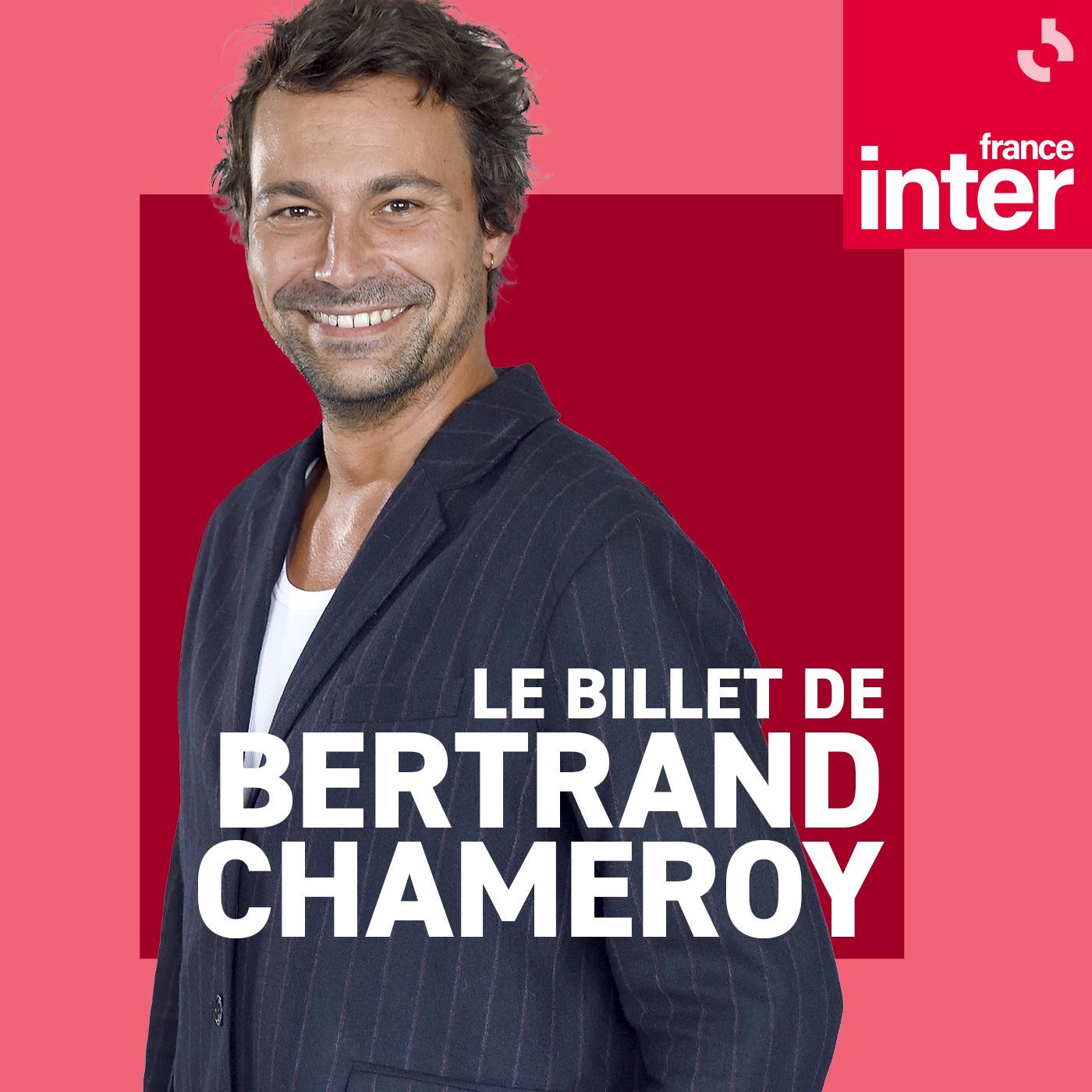 Le billet de Bertrand Chameroy