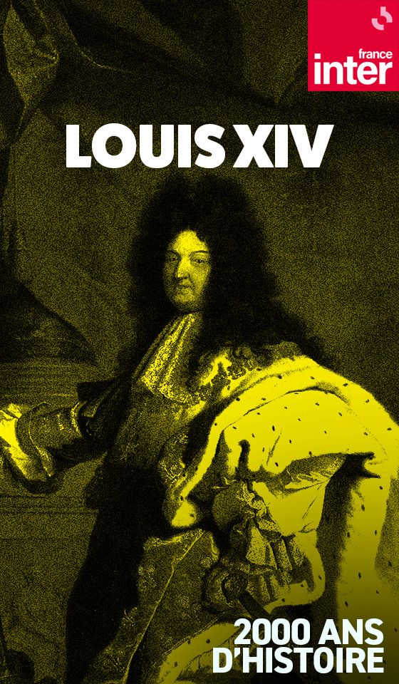 Louis XIV, le Roi-Soleil - vertical