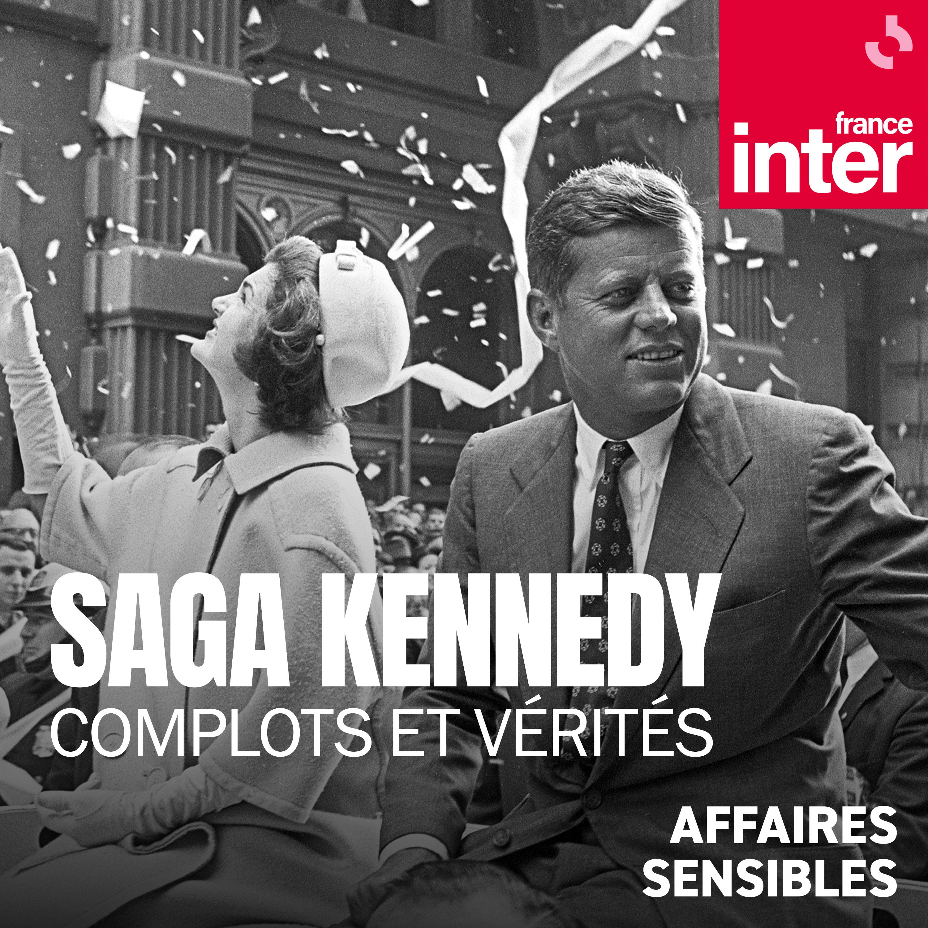 Saga Kennedy, complots et vérités