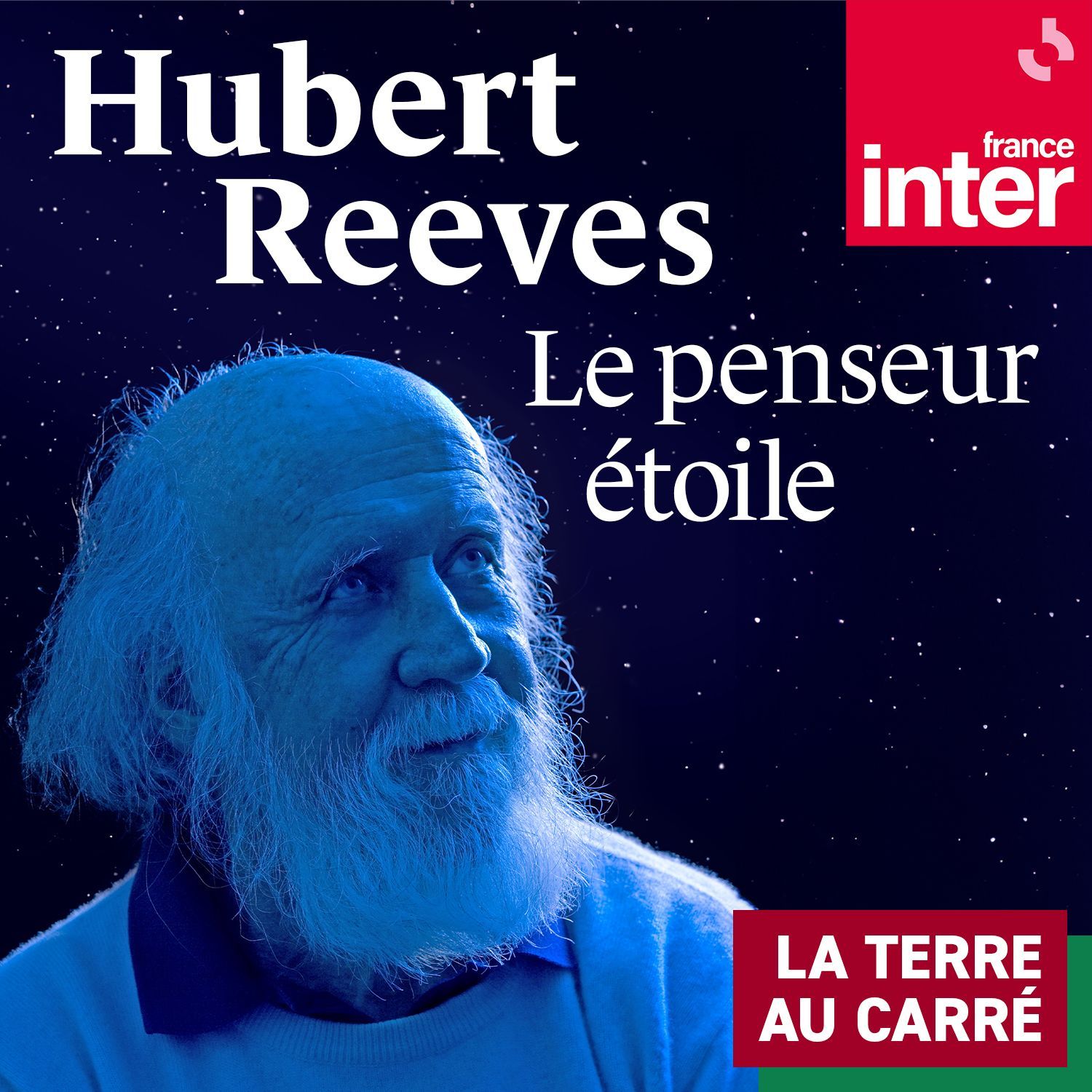 Hubert Reeves, le penseur étoile - carré