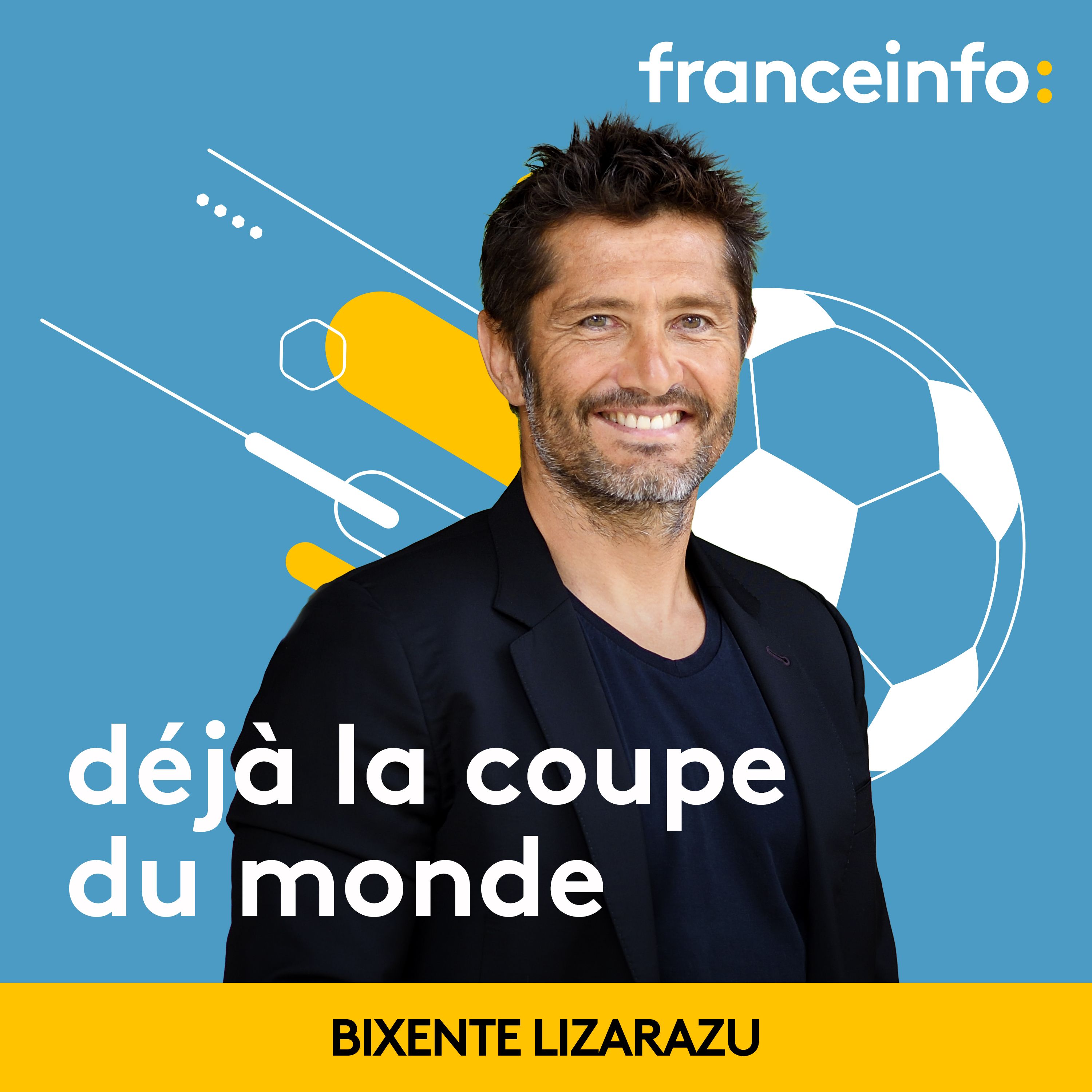 Déjà la Coupe du monde ? Bixente Lizarazu