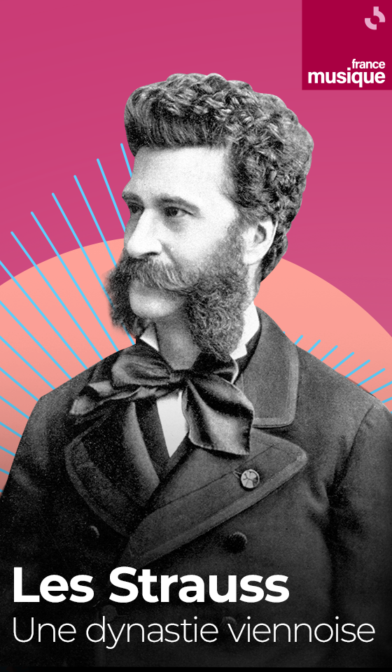 Les Strauss, une dynastie viennoise