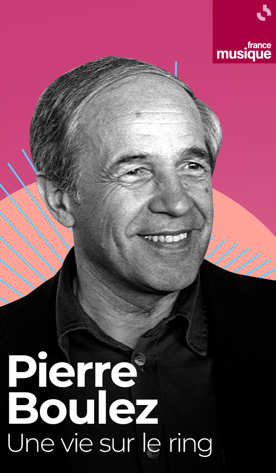 Pierre Boulez, une vie sur le ring - vertical